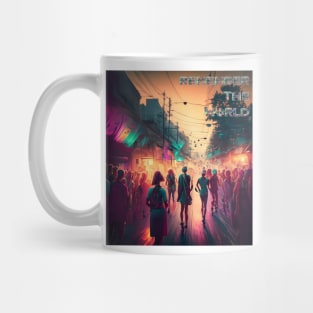 Remember The World Mug